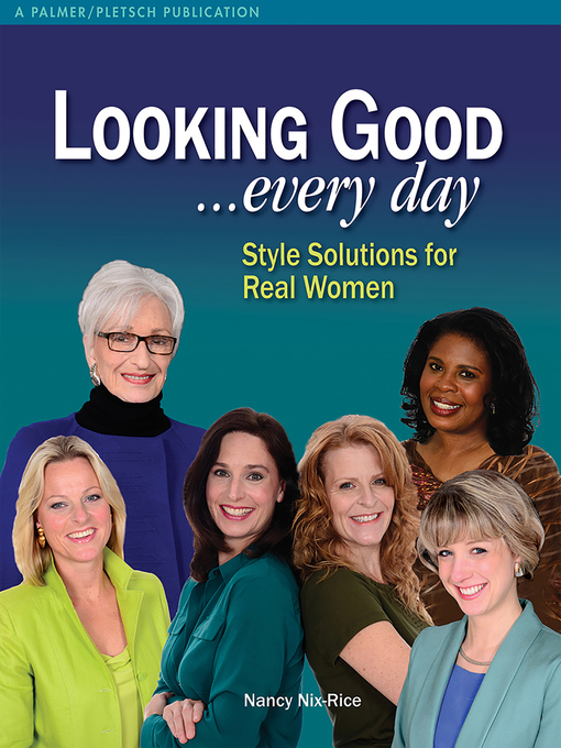 Cover image for Looking Good . . . Every Day